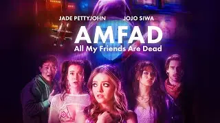 AMFAD: All My Friends are Dead review!