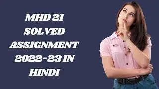 MHD 21 SOLVED ASSIGNMENT 2022-23 IN HINDI