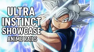 Ultra Instinct Showcase in Anime rails