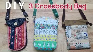 DIY 3 Crossbody bag sewing projects | Bag sewing tutorial