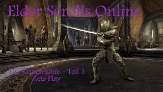 Die Kriegergilde 1 - Elder Scrolls Online Lets Play