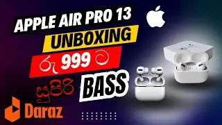 🔥Apple Airpods 13 pro Budget😍| Unboxing & Review | Sinhala |  NipunaMintLk💯❤#apple #tech #trending