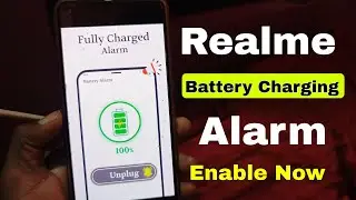 Realme Ui Battery Charging Alarm Enable🔥| Realme Battery Alarm kaise on Kare? | Realme Battery Alarm