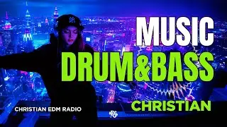 Christian Drum and Bass 2026 🔊 High Energy Worship Music | DnB Gospel Songs & Bass Music Playlist ✝️