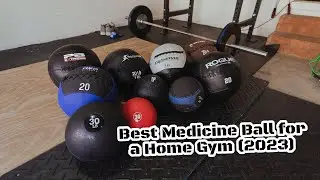 Best Medicine Ball for a Home Gym