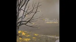 Die Romantik - A Tale of Terror and Vengeance (Lyrics)
