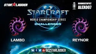 2018 WCS EU Challenger Season 3 &mdash; Ro16 Group D Match 2: Lambo (Z) vs Reynor (Z)