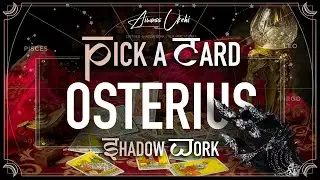 OSTERIUS | SHADOW WORK PICK A CARD READING | DARK MIRROR ORACLE DECK