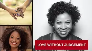 Unconditional Love: Are We Taking Intimacy for Granted? Rene Syler w/ Karen Hunter