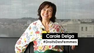 Carole Delga - Interview #DroitsDesFemmes