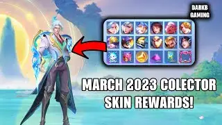 March 2023 Collector Skin Rewards | March 2023 Collector Skin Choices | MLBB