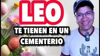 LEO ♌️ ESTAS EN UN CEMENTERIO 🪦 TIENES BRUJERIA