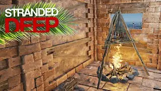 STRANDED DEEP 17 | FINALIZANDO O INTERIOR DA CASA