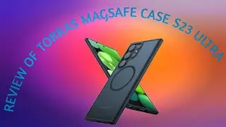 Torras S23 Ultra MagSafe Case Review