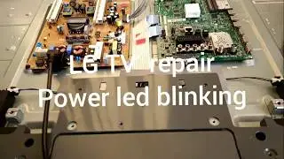 How to repair LG TV when power led blinking (LG 47LB650V)