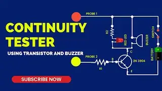 Continuity Tester Circuit Using Transistor and Buzzer