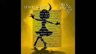 Wonky Tweak - Lemon Squeezy (Full Album)
