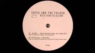 Chica & the folder - Souffl&eacute; (Sonja Moonear Dans ma Kasbah Mix)