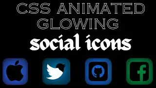 Css Animated Glowing Social Icons