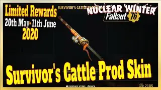 Fallout 76 Nuclear Winter Limited Time Challenges &ldquo;SURVIVORS&rdquo; | Survivor's Cattle Prod Skin (2/8)