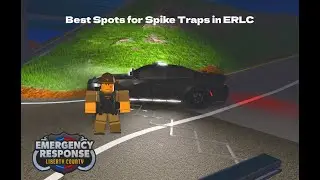 Best Spots to Set Up Spike Strips in ERLC