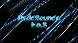 PaddSounds | No.3 | Soundtracks