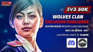 WOLVES CLAN Exclusive Challenge | 3v3 Twilight Flame 50k | Livestream🛑