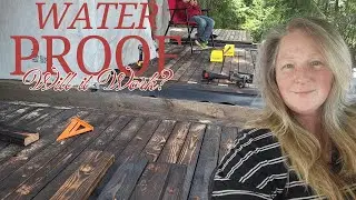 Waterproofing the deck and Shipping Container Everything I have learned I am sharing with you/vlog25
