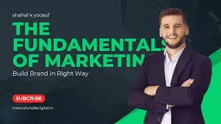 Fundamentals of Marketing | Build Brand in right way