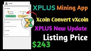 XPLUS Mining App | XPLUS Mining Withdrawal |XPLUS New Update |