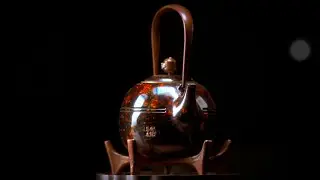 中国传统手艺 铜壶（Traditional Chinese Skill: Chinese Copper Kettle）