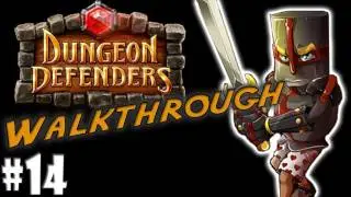 Dungeon Defenders Walkthrough - Farming Mobile Moxie