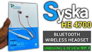 SYSKA | HE 4700 | BLUETOOTH WIRELESS HEADSET | Syska Neckband Unboxing and Review हिंदी में!
