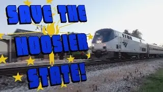 Save The Hoosier State Passenger Rail Service! #SaveTheHoosier