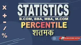 Lecture-18|Percentile| शतमक