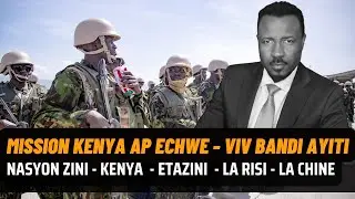 VI'N TANDE KOZE - MISSYON FOS KENYA ECHWE - AMPIL VLE VIRE DO KITE AYITI - VIV BANDI?? - ABNER GELIN