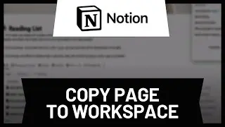 Notion: Copy Page to Another Workspace • Tutorial