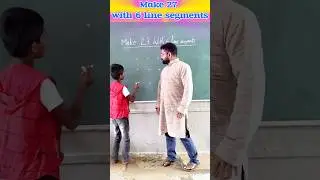 Make 27 with 6 line segments. / innovative ideas #education #maths #school #students #youtubeshorts