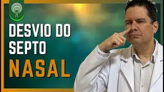 Desvio do Septo Nasal - O Que Fazer?