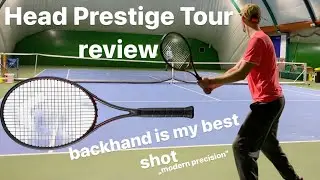 Head Prestige Tour 2023 tennis racquet review - your backhand will love it!