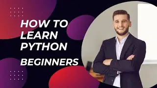 HOW TO LEARN PYTHON || BIGENNERS || Python for Beginners || Python Tutorial For Beginners In Hindi