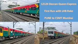 12124 Deccan Queen First LHB Run from Pune to Mumbai