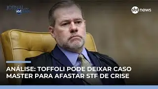 Dias Toffoli pode sair do caso Master para afastar STF de uma crise, diz analista | #JornalSBTNews