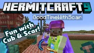 HermitCraft 9, эпизод 24! Внутренняя фанера! Веселье с @cubfan и @GoodTimesWithScar!