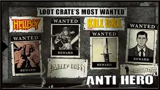 August Lootcrate - Anti Hero