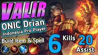 Valir The Best Mage Support!! 20 Assist King!! | ONIC Drian Indonesia Pro Player ~ Mobile Legends