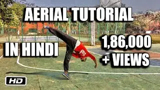 How to Aerial (No Handed Cartwheel) Hindi | The Amazing Alok