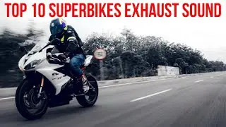 Top 10 Superbikes Exhaust Sound Compilation