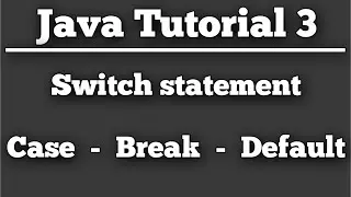 Switch Statement - Getting Started with Java 3 (IntelliJ IDEA)