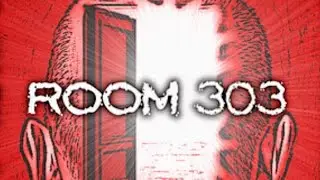 A SHORT PSYCHOLOGICAL HORROR GAME [ ROOM 303 ] *Gameplay*